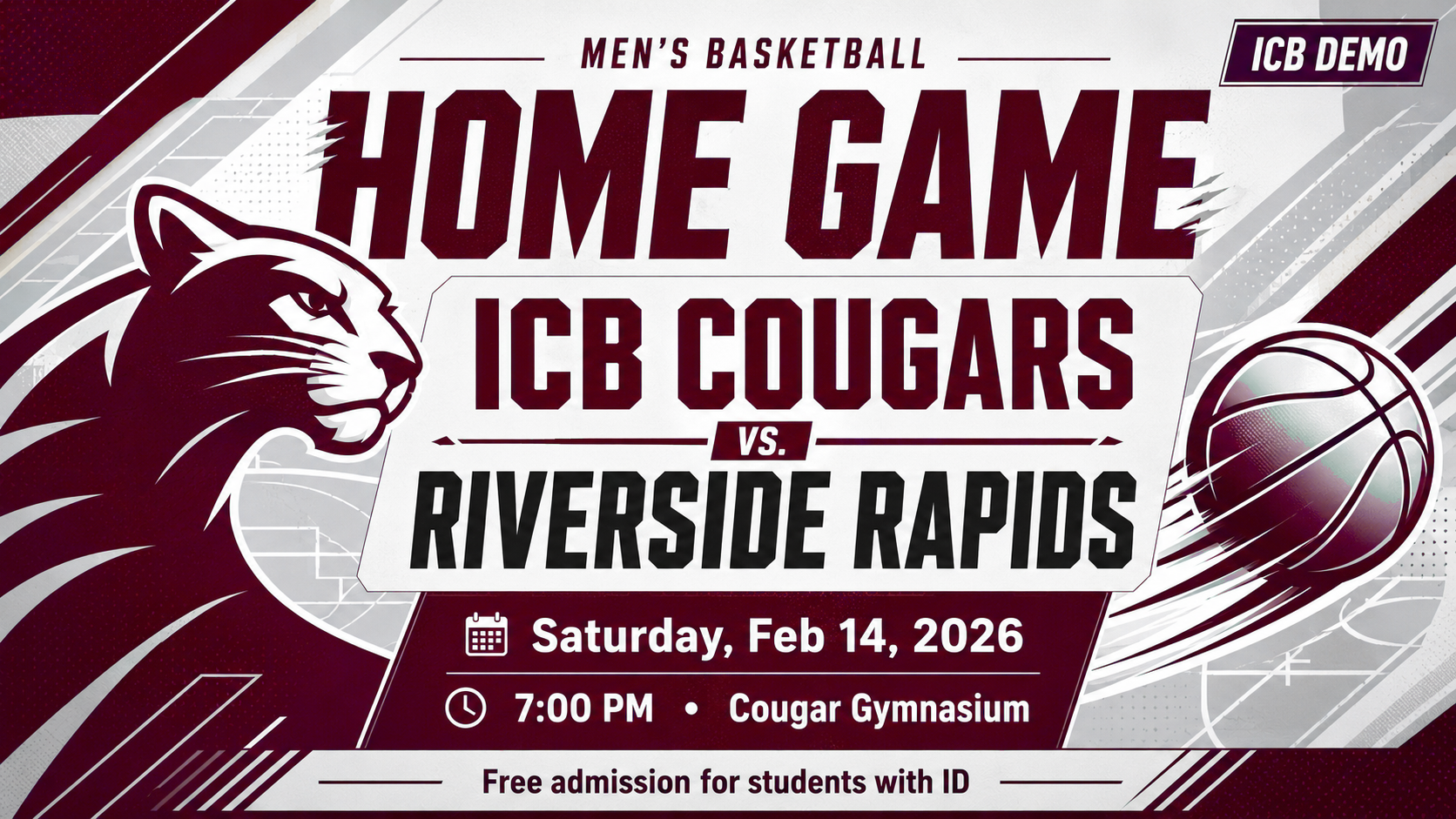 ICB Cougars home basketball game vs. Riverside Rapids, Saturday Feb 14, 2026, 7 PM, Cougar Gymnasium